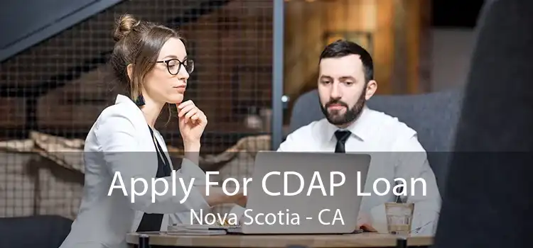 Apply For CDAP Loan Nova Scotia - CA