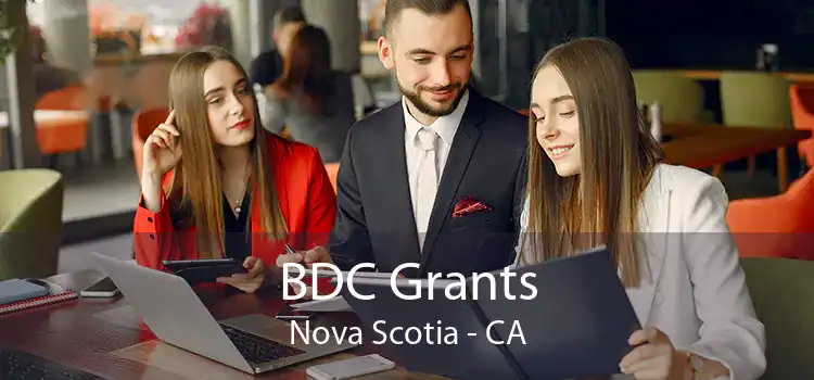 BDC Grants Nova Scotia - CA