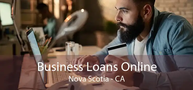 Business Loans Online Nova Scotia - CA